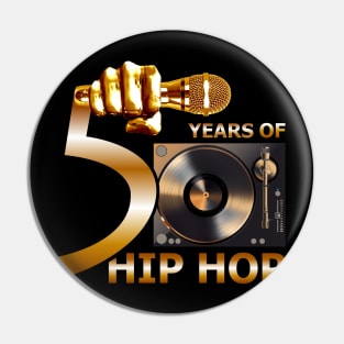 Original 50 Years of Hip Hop Classic W Turntable Pin