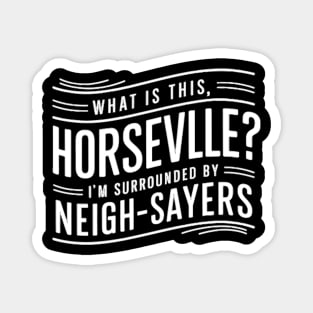 Horseville Magnet