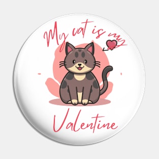 my cat is valentine Pin