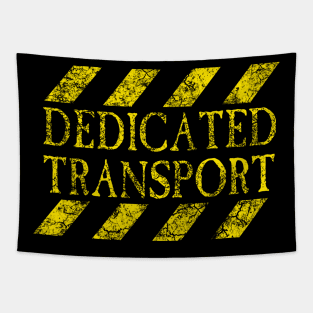 Dedicated Transport Tapestry