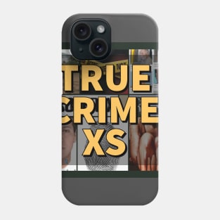 True Crime XS Fan Shirt Phone Case