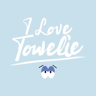 I Love Towelie T-Shirt