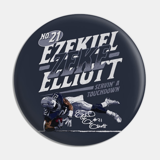 Ezekiel Elliott Dallas Servin' Pin by Chunta_Design