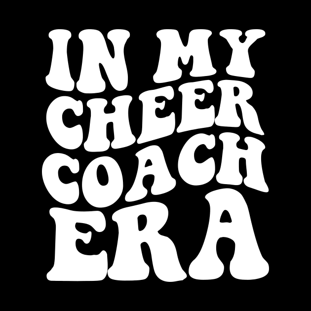 In My Cheer Coach Era (ON BACK) by Hamza Froug