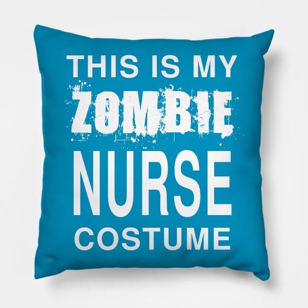 Zombie Nurse Costume: Funny Last Minute Halloween Joke T-Shirt Pillow by Tessa McSorley