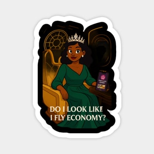 Do I Look Like I Fly Economy Magnet