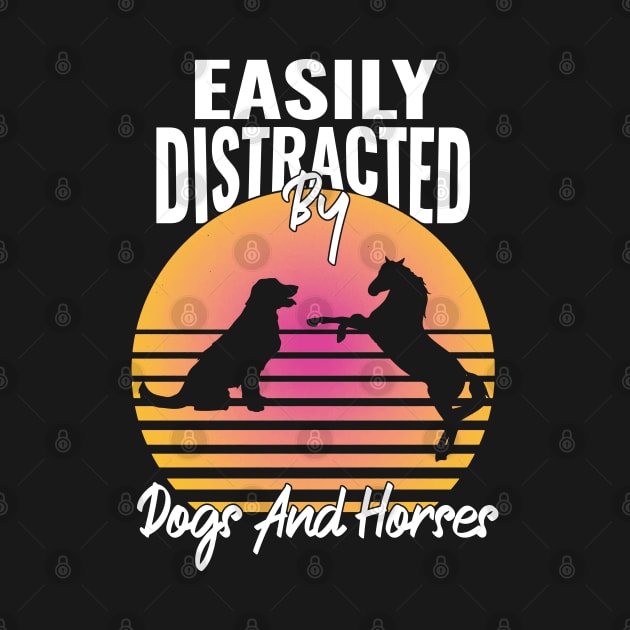 humor sarcastic Doggy dog horse distracted Animal Enthusiast by greatnessprint