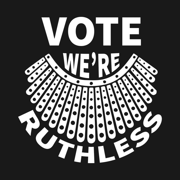 Vote We're Ruthless by Barang Alus