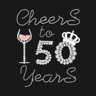 Queen Girl Drink Wine Cheers To 50 Years Old Happy Birthday T-Shirt