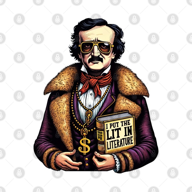 Edgar Allan Poe I Put The Lit In Literature by Poe & Co. Lit