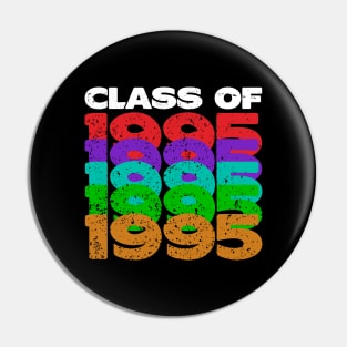 Class Of 1995 Pin