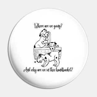 Handbasket - Puppies Pin