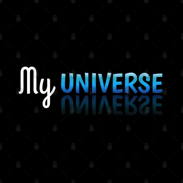 My Universe by MaystarUniverse