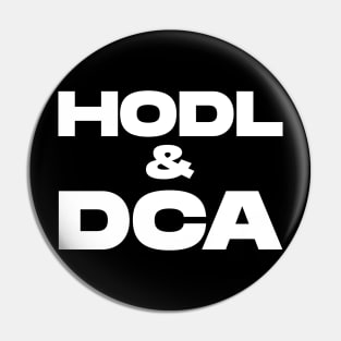 hodl and dca Pin