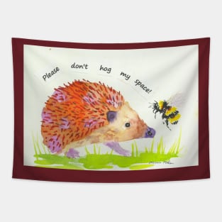 Pink Hedgehog, "Please don't Hog my Space!" Tapestry