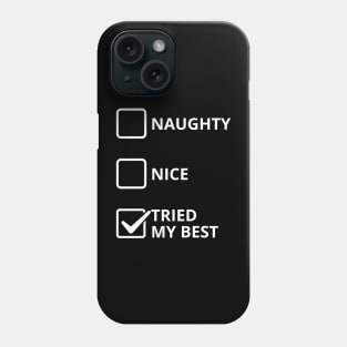 Naughty List Funny Phone Case