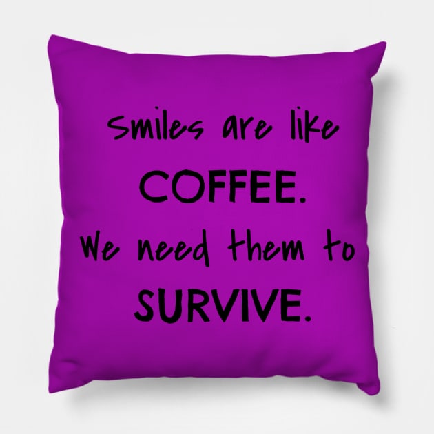 Smiles & Coffee Pillow by Humblebird