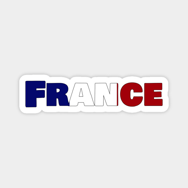 France Flag Logo Text France Magnet Teepublic
