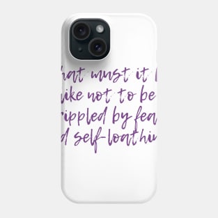 Fear and Self-Loathing Phone Case