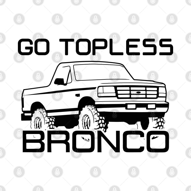 1992-1996 Bronco Topless Black Print by The OBS Apparel