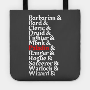 I'm The Paladin - D&D All Class Tote