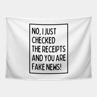 You are fake news! Tapestry