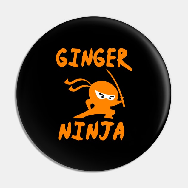 Ginger Ninja Pin by NotoriousMedia
