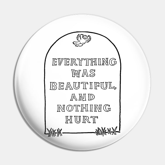 Optimistic Epitaph (black) Pin by BradyRain