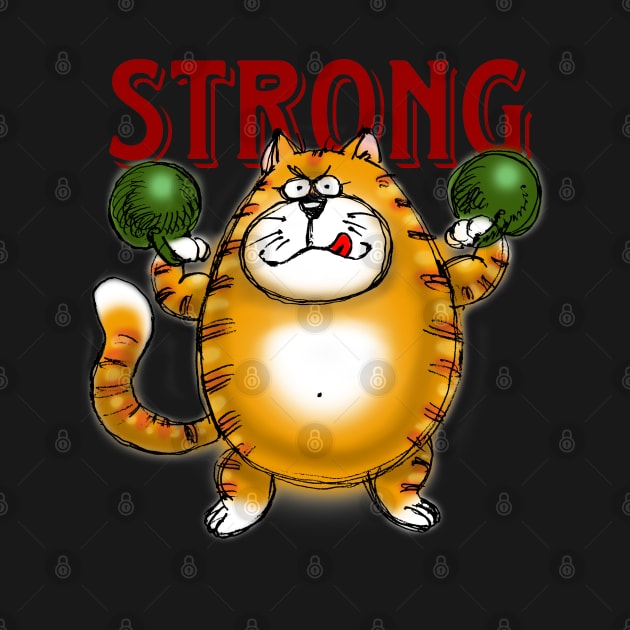 Be STRONG Muscle Cat by ROSHARTWORK