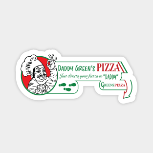 Daddy Green's Pizza Magnet