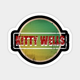 Kitty Wells Text Design Magnet