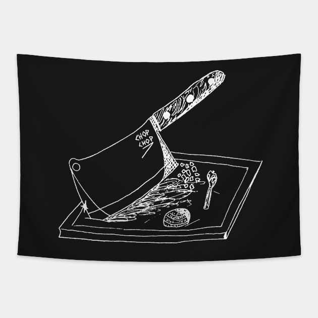 Chop-Chop Cutting Block Cleaver Shirt (white) Tapestry by MacSquiddles