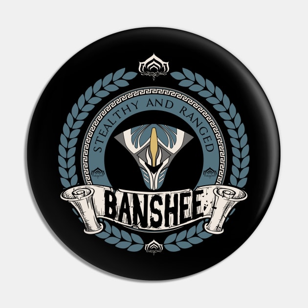 BANSHEE - LIMITED EDITION Pin by DaniLifestyle