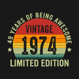 Vintage 1974 Limited Edition 49 Years Of Being Awesome T-Shirt