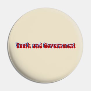 Youth and Gov Retro Pin