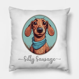 Silly sausage dog dachshund funny dog mom dad design Pillow