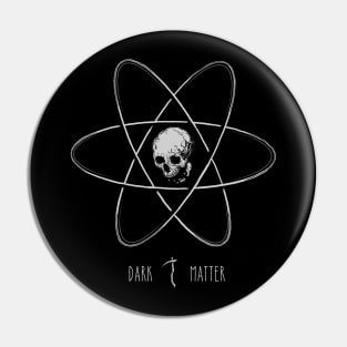 Dark Matter Pin