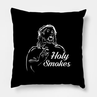 Holy smokes Shirt I Jesus religion bible church Pillow
