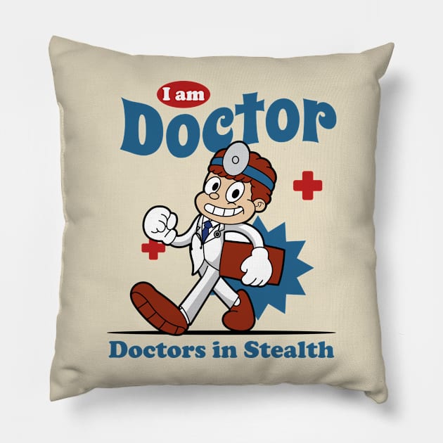 I Am Doctor Pillow by Harrisaputra