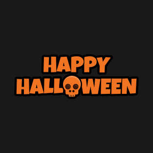 HAPPY HALLOWEEN T-SHIRT T-Shirt