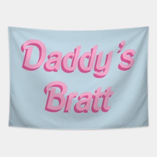 Daddy’s Bratt - doll font Tapestry