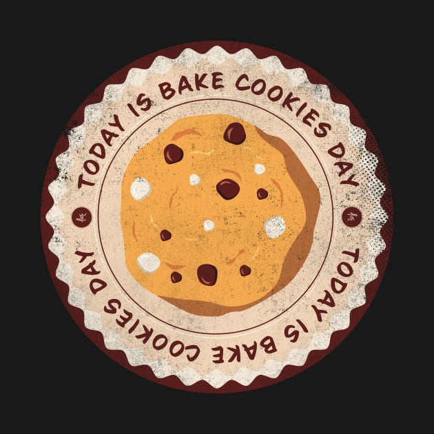 Today is Bake Cookies Day Badge by lvrdesign