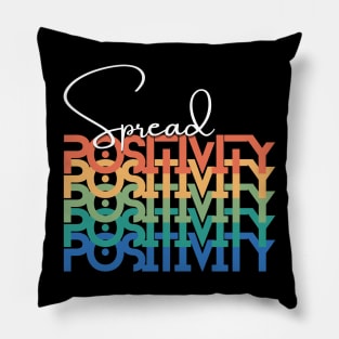 Spread Positivity Pillow