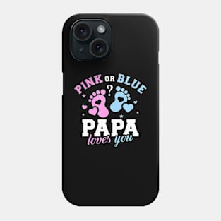 Gender reveal papa dad Phone Case