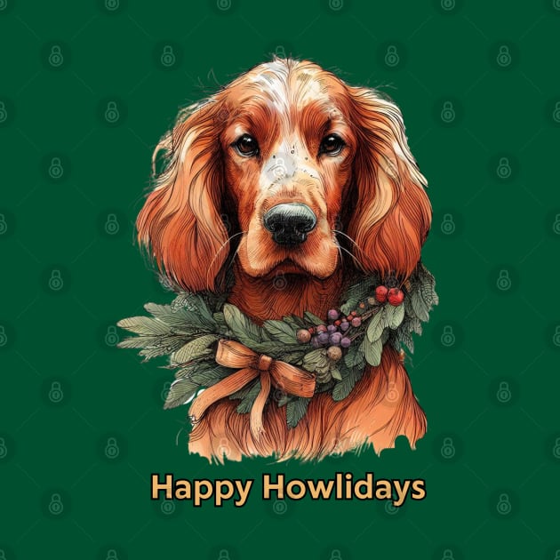 Happy Howlidays Irish Setter by ZogDog Pro