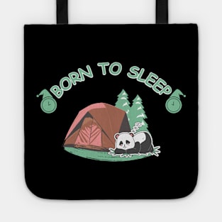 Born to sleep Tote