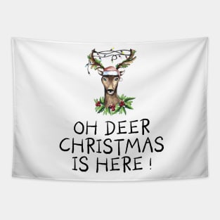 Oh Deer Christmas is here Tapestry