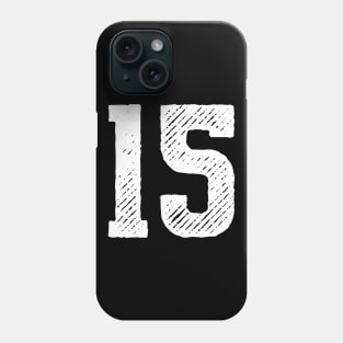 Rough Number 15 Phone Case