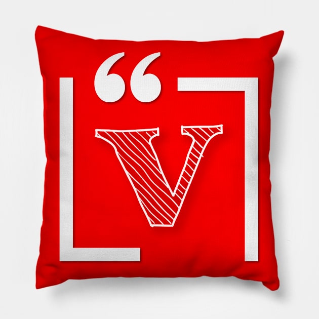 Letter V: Monogram Initial letter v Pillow by EightBats