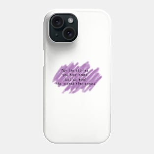 Story Well Wishes Phone Case